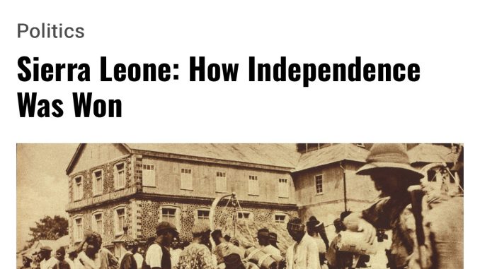 Sierra Leone's Independence: A Legacy of Unity and Enduring Challenges